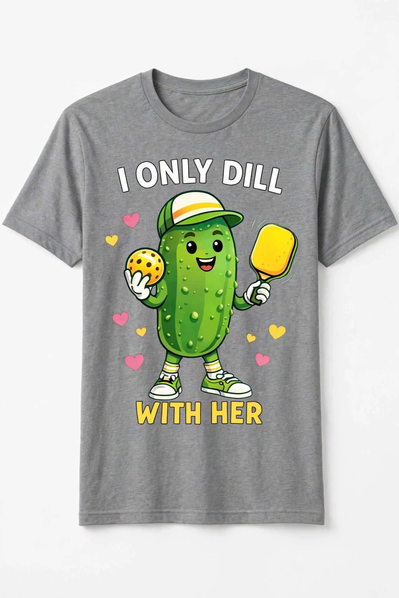 I Only Dill With Her™ Funny Pickleball T-Shirt