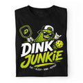 Dink Junkie Pickleball Tee