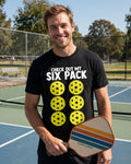 Check Out My Six Pack Pickleball T-Shirt