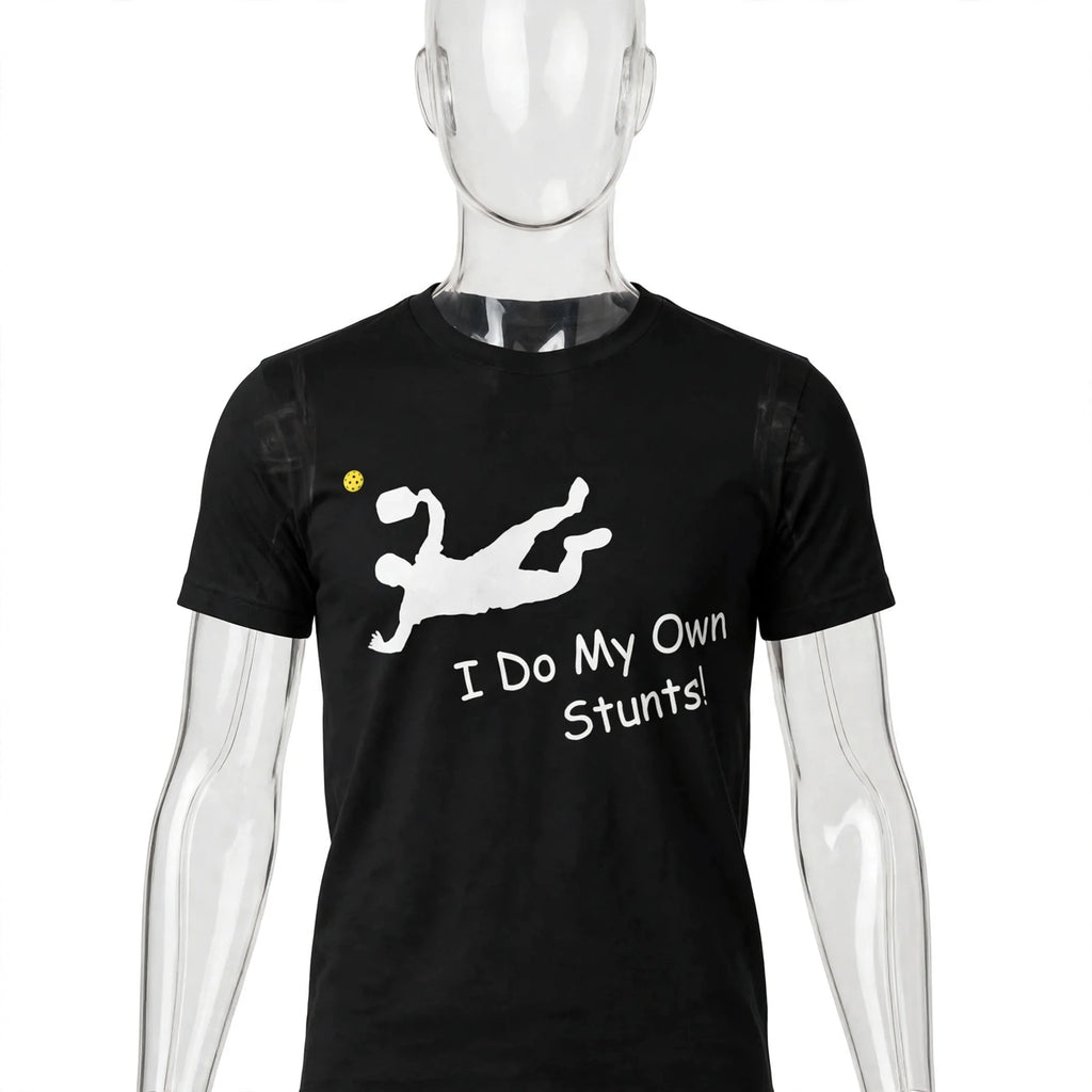 I Do My Own Stunts Pickleball T-Shirt
