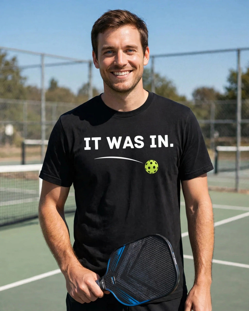 It Was In. Pickleball T-Shirt