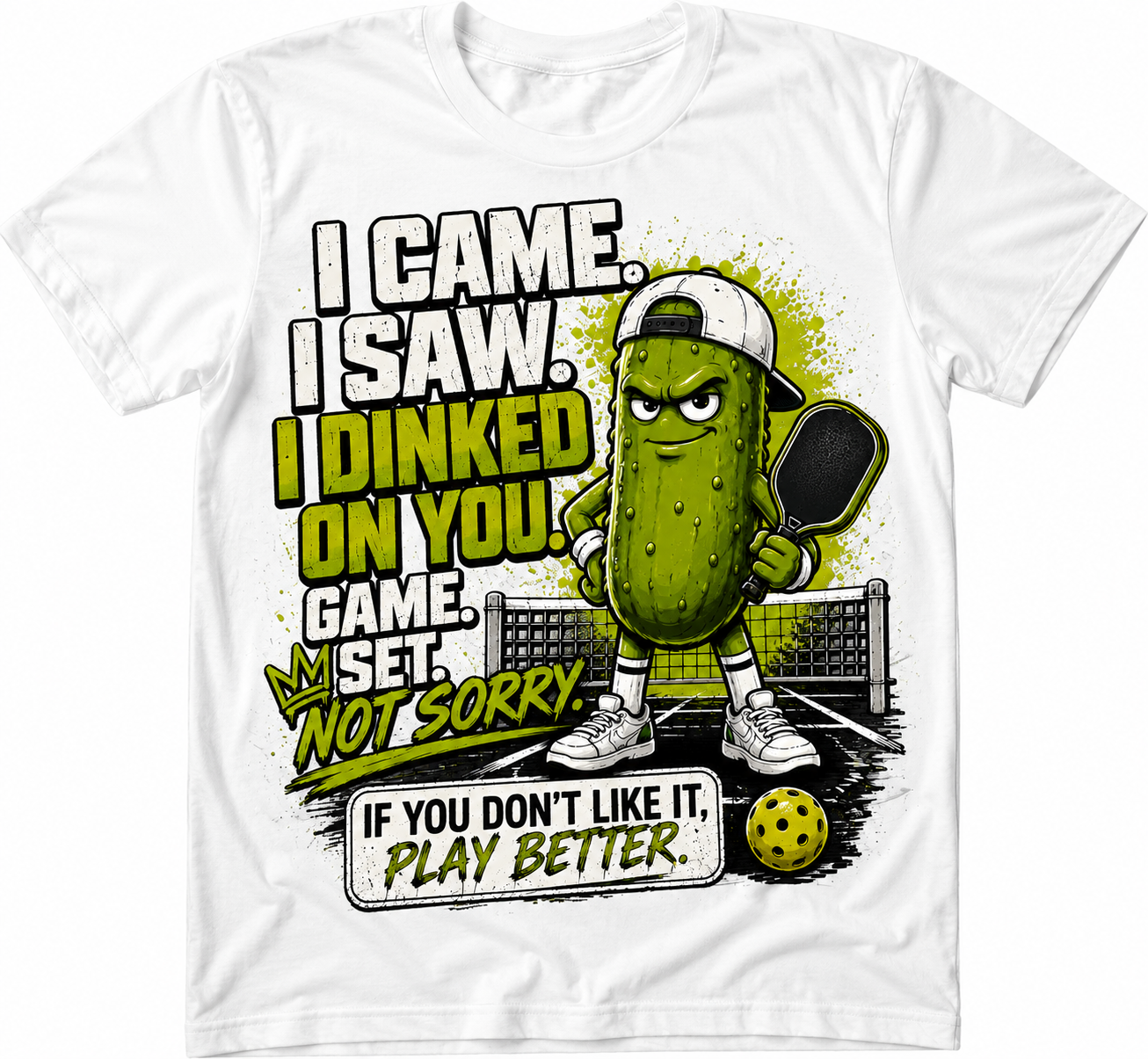 I Came. I Saw. I Dinked On You. T-Shirt